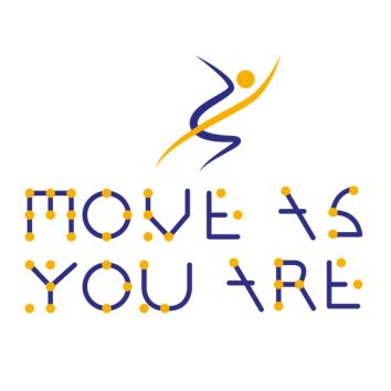 Move as you are